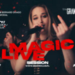 MAGIC LIVE SESSION x K-LEAH x Dj Greg & Bernard Drago x 18.02